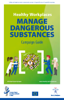 Healthy Workplaces Manage Dangerous Substances - Campaign Guide front page preview
              