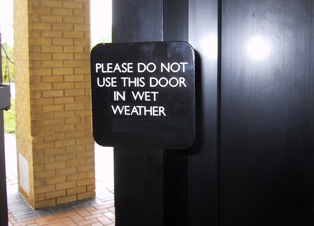 Do Not Use Door