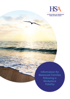 HSA Information for Bereaved Families following a Workplace Fatality thumbnail