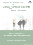 Analysis of the Causes and Costs of Manual Handling Incidents in the Health Care Sector thumbnail