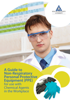 A Guide to Non Respiratory Personal Protective Equipment (PPE) for use with Chemical Agents in the Workplace thumbnail