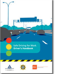 Driving Work Directive Safe Driving for Work Handbook - Health and Safety Authority