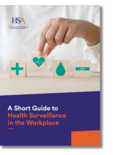A Short Guide to Health Surveillance in the Workplace thumbnail