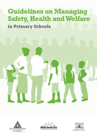 Guidelines on Managing Safety, Health and Welfare in Primary Schools thumbnail