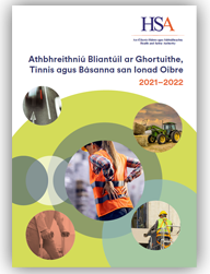 Athbhreithniú Bliantúil ar Ghortuithe, Tinnis agus Básanna san Ionad Oibre 2021-2022 thumbnail